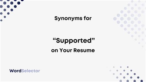 supported synonym for resume.